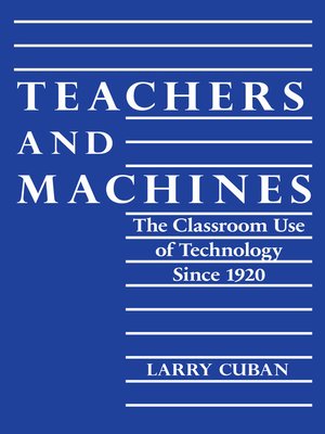 cover image of Teachers and Machines